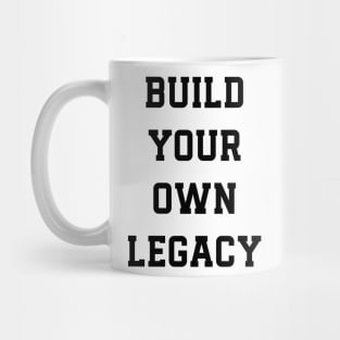 Build Your Own Legacy v2 Mug
